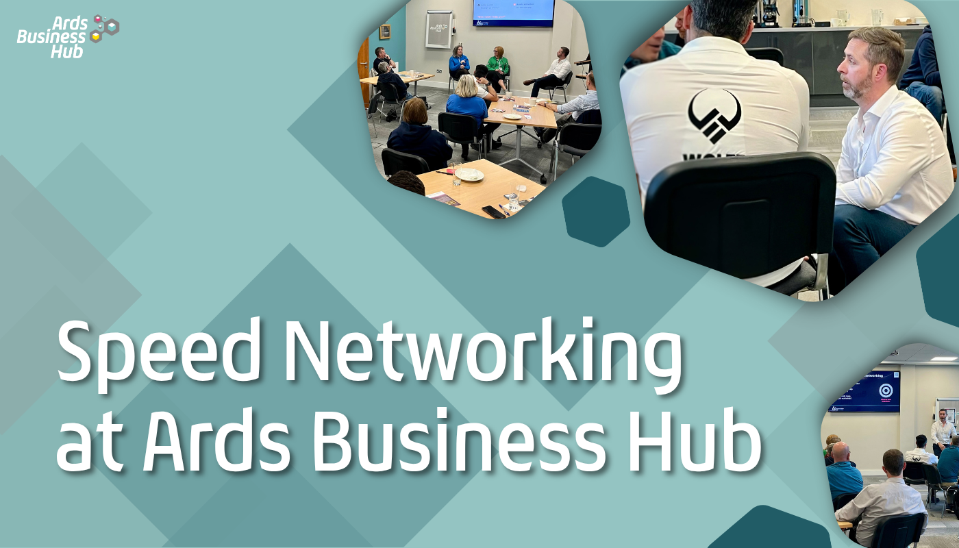 Speed Networking at Ards Business Hub: Building Connections That Matter